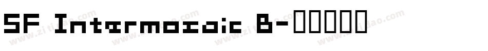 SF Intermosaic B字体转换